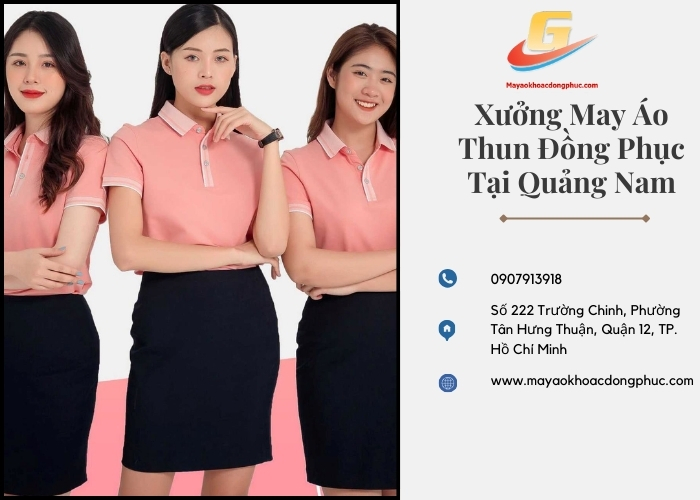 Xưởng May áo thun đồng phục giá rẻ tại Quảng Nam