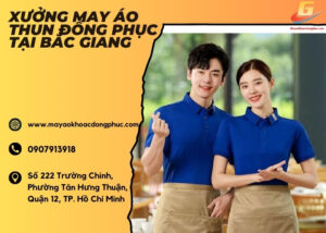 Xưởng May áo thun đồng phục tại Bắc Giang