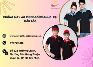 Xưởng May áo thun đồng phục tại Đắk Lắk