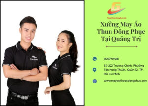 Xưởng May áo thun đồng phục tại Quảng Trị