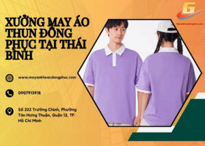 Xưởng May áo thun đồng phục tại Thái Bình