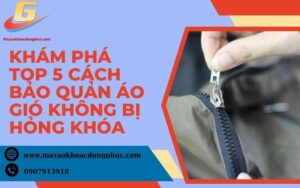 Cách bảo quản áo gió không bị hỏng khóa