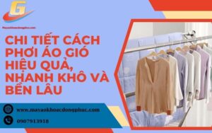 Cách phơi áo gió hiệu quả