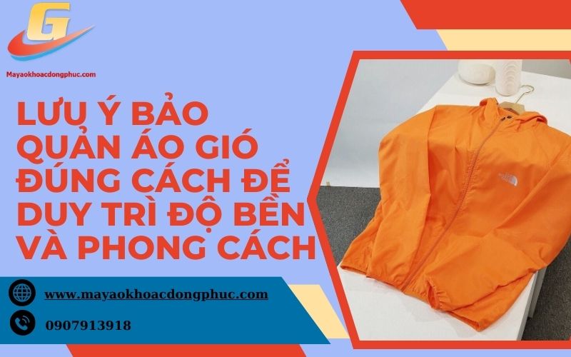 Lưu ý bảo quản áo gió đúng cách (6)